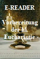 Proskomidie: Zurüstung  der Darbringung oder die Vorbereitung der Allerheiligsten Eucharistie - Ausgabe für die e-Reader